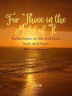 cover image of For Those in the Midst of It
